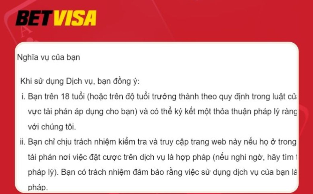 Điều khoản sử dụng Betvisa 1 Độ tuổi tham gia Betvisa được quy định rõ và bắt buộc phải tuân theo